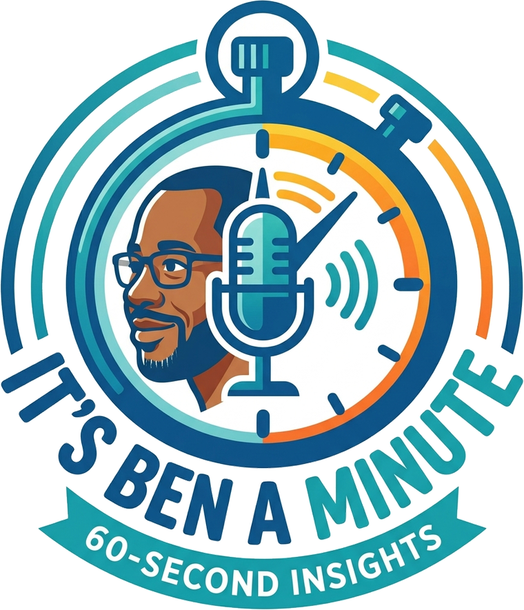 It's Ben a Minute